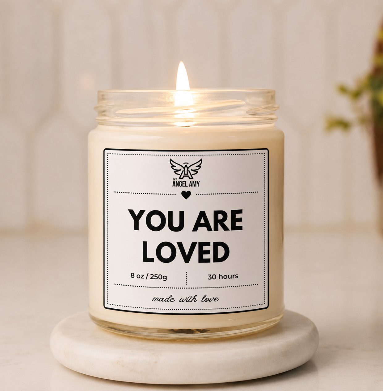 You Are Loved Candle